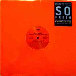 Will Smith Featuring Biz Markie & Slick Rick - So Fresh download free
