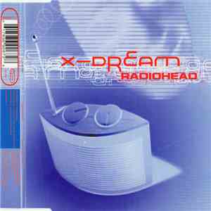 X-Dream - Radiohead download free