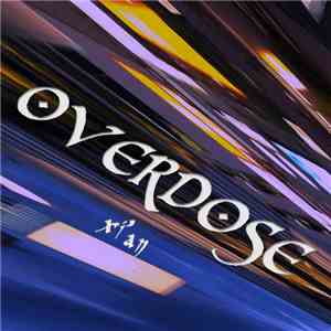 xi'an - Overdose download free