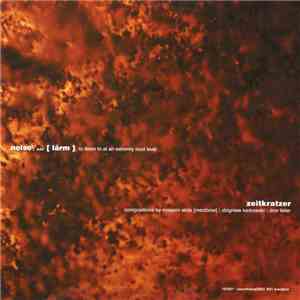 Zeitkratzer - Noise  ... [Lärm] download free